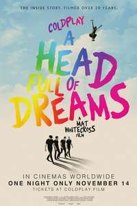 Coldplay: A Head Full of Dreams - Poster