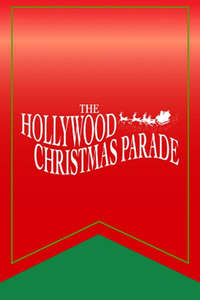 The 87th Annual Hollywood Christmas Parade - Poster