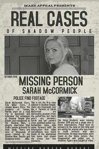 Real Cases of Shadow People The Sarah McCormick Story - Poster