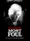 Murder Most Foul