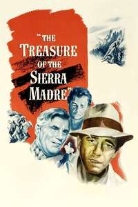 The Treasure of the Sierra Madre - Poster