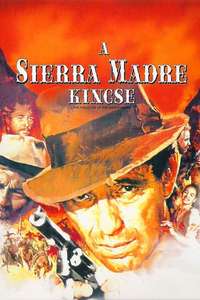 The Treasure of the Sierra Madre - Poster