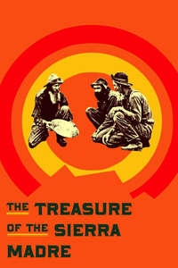 The Treasure of the Sierra Madre - Poster