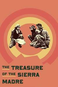 The Treasure of the Sierra Madre - Poster