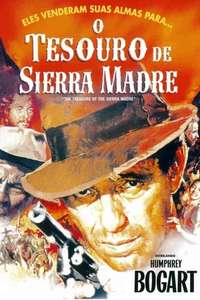 The Treasure of the Sierra Madre - Poster