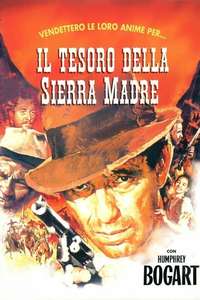 The Treasure of the Sierra Madre - Poster