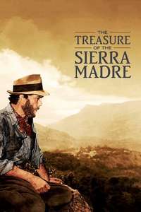 The Treasure of the Sierra Madre - Poster