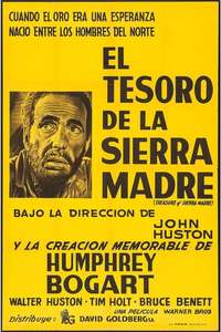 The Treasure of the Sierra Madre - Poster