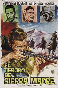 The Treasure of the Sierra Madre - Poster