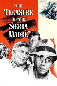 The Treasure of the Sierra Madre - Poster