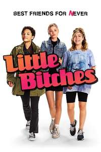 Little Bitches - Poster