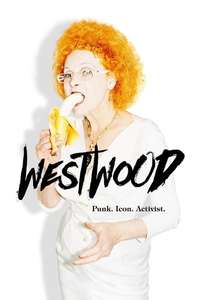 Westwood: Punk  Icon  Activist - Poster