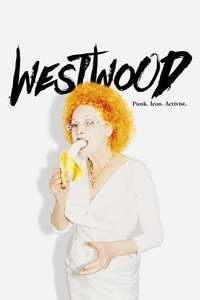 Westwood: Punk  Icon  Activist - Poster