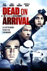 Dead on Arrival - Poster