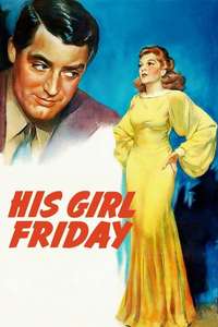 His Girl Friday - Poster