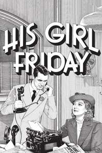 His Girl Friday - Poster