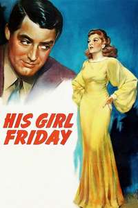 His Girl Friday - Poster