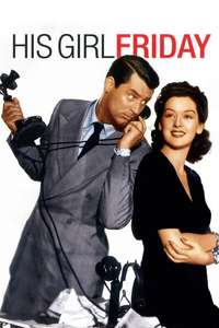 His Girl Friday - Poster