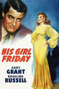 His Girl Friday - Poster