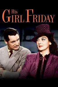 His Girl Friday - Poster
