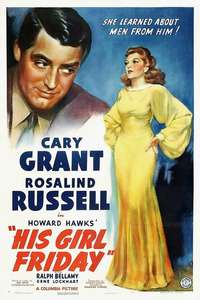 His Girl Friday - Poster