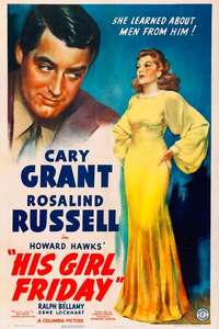 His Girl Friday - Poster