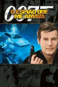 The Spy Who Loved Me - Poster