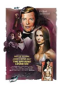 The Spy Who Loved Me - Poster