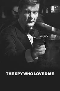 The Spy Who Loved Me - Poster