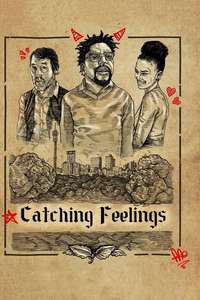 Catching Feelings - Poster