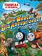 Thomas & Friends: Big World! Big Adventures! The Movie