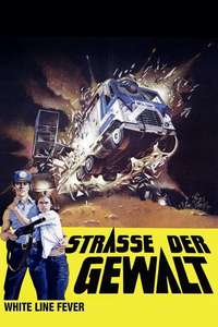 White Line Fever - Poster
