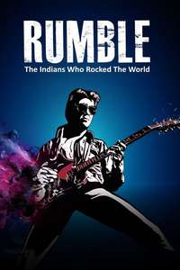 Rumble: The Indians Who Rocked the World - Poster