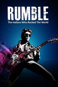 Rumble: The Indians Who Rocked the World - Poster