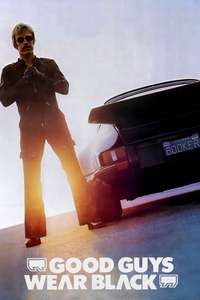 Good Guys Wear Black - Poster