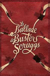 The Ballad of Buster Scruggs - Poster