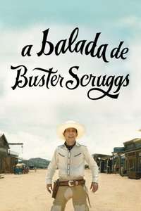 The Ballad of Buster Scruggs - Poster