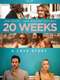 20 Weeks