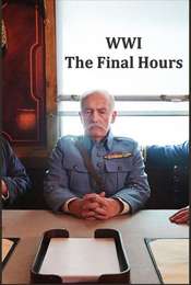 WWI: The Final Hours