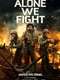 Alone We Fight