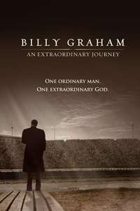 Billy Graham: An Extraordinary Journey - Poster