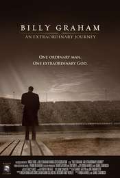 Billy Graham: An Extraordinary Journey