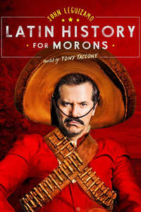 John Leguizamo's Latin History for Morons - Poster