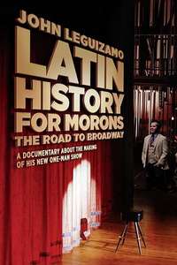 John Leguizamo's Latin History for Morons - Poster