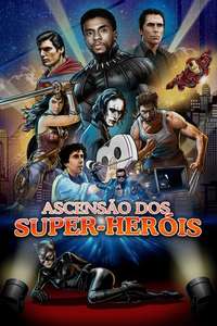 Rise of the Superheroes - Poster