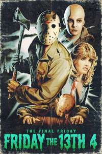 Friday the 13th: The Final Chapter - Poster