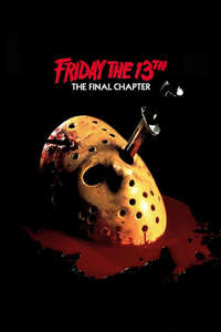 Friday the 13th: The Final Chapter - Poster