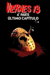 Friday the 13th: The Final Chapter - Poster