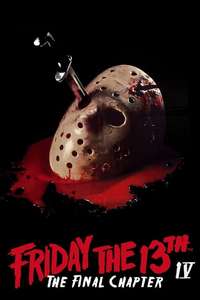 Friday the 13th: The Final Chapter - Poster