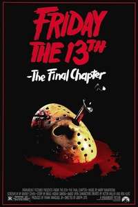Friday the 13th: The Final Chapter - Poster